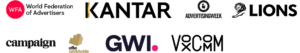 World Federation of Advertisers | Kantar | Advertising Week | Cannes Lions | campaign | Effie worldwide | GWI | VoxComm