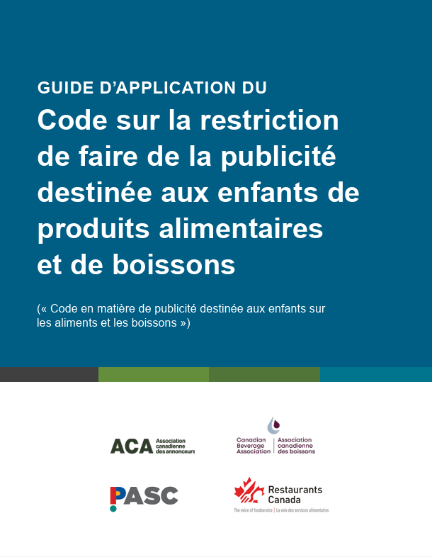 Guide d'Application du Code sur la restriction de la publicité sur les produits alimentaires et les boissons destinée aux enfants