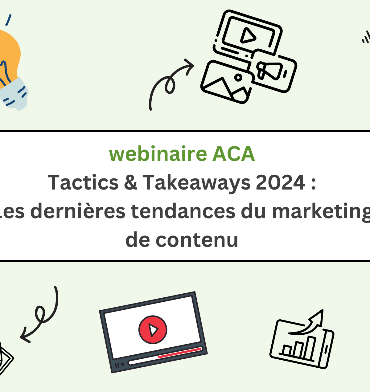 TandT 2024 - Les dernières tendances du marketing de contenu - webinaires aca