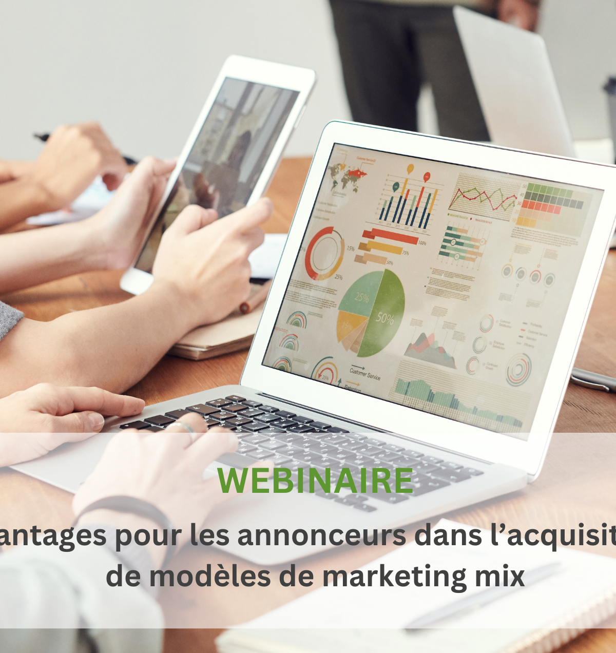 webinaire ACA : avantages pour les annonceurs dans l'acquisiition de modeles marketing mix